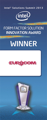 Платформа EUROCOM Panther побеждает в номинации Form Factor Solution Innovation Award на ежегодном саммите Intel Solutions 2013.